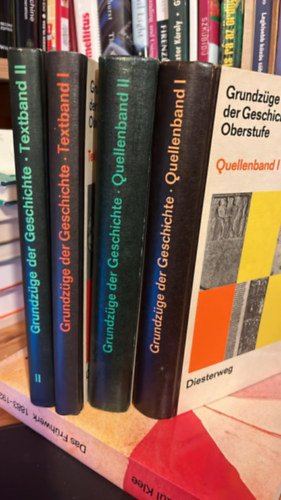 Grundz�ge der Geschichte. Oberstufe. Textband I- II. + Quellenband I-II.