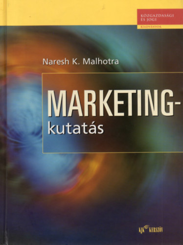 Naresh K. Malhotra - Marketingkutats