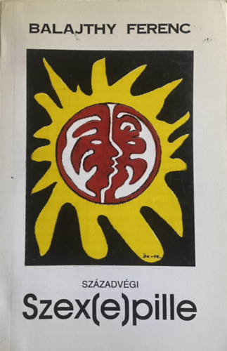 Balajthy Ferenc - Sz�zadv�gi szex(e)pille