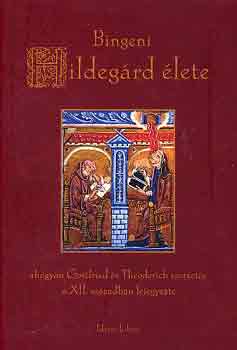 Gottfried-Theoderich - Bingeni Hildegrd lete