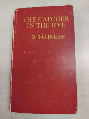 J. D. Salinger - The Catcher in the Rye