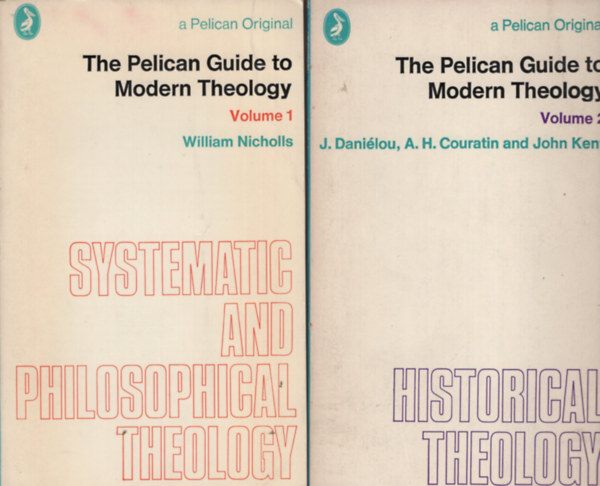 William Nicholls - The Pelican Guide to Modern Theology I-II.