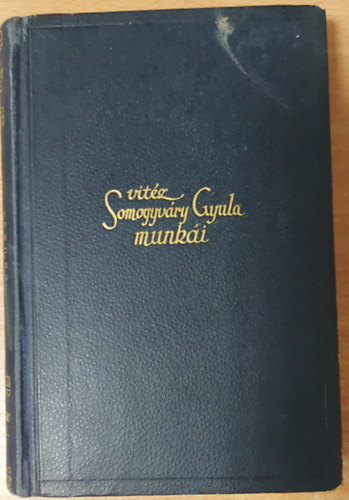 Vit�z Somogyv�ry Gyula  (Gyula Di�k) - �s m�gis �l�nk I.