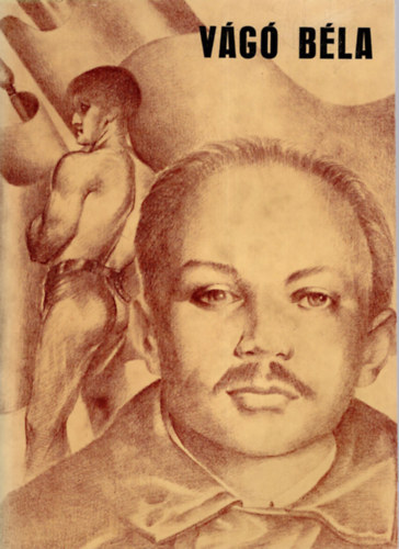 Gy�rffy S�ndor - V�g� B�la 1881-1981.- V�g� B�la sz�let�s�nek 100. �vfordul�j�n - Baj�n 1981. augusztus 10.-�n tartott eml�k�l�s el�ad�sai