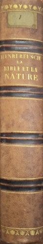 Xavier Hertel F. Henri Reusch - La Bible et la Nature