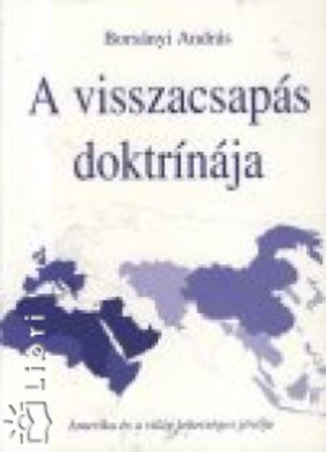 Bors�nyi Andr�s - A visszacsap�s doktr�n�ja