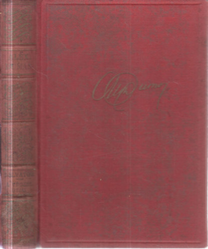 Alexandre Dumas - Salvator- A v�gzet �tjai I-II. (egy k�tetben)