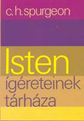 C. H. Spurgeon - Isten greteinek trhza