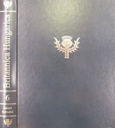 Magyar Vilg Kiad - Britannica Hungarica 6 (emberi-fodroskel)