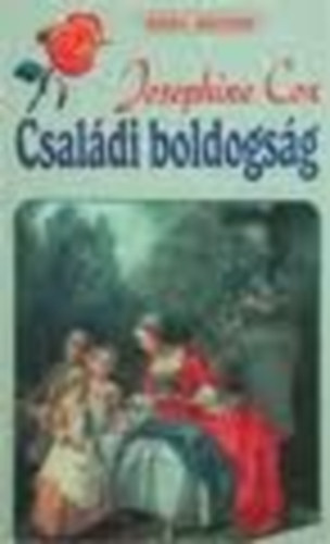 Josephine Cox - Csal�di boldogs�g