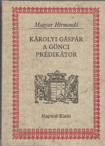 Szab Andrs - Krolyi Gspr a gnci prdiktor (Magyar hrmond)