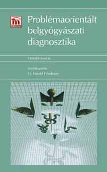 H. H. Friedman - Problmaorientlt belgygyszati diagnosztika