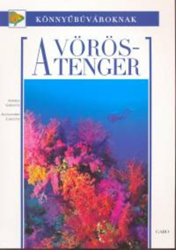A. Carletti A. Ghisotti - A V�r�s-tenger (K�nny�b�v�roknak)