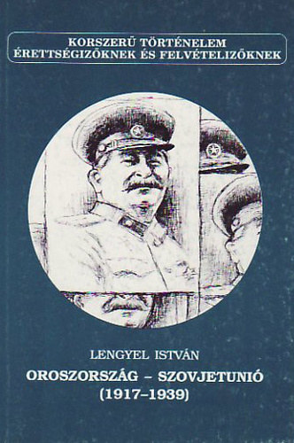 Lengyel István - Oroszország - Szovjetunió (1917-1939)