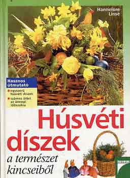 Hannelore Linse - Hsvti dszek a termszet kincseibl