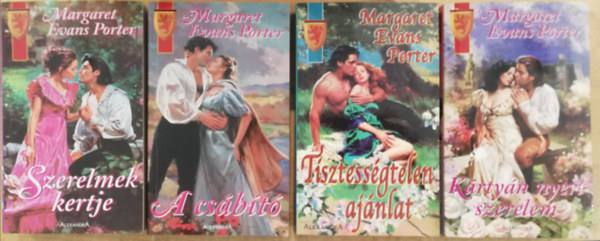 Margaret Evans Porter - 4 db Margaret Evans Porter romantikus k�tet (Szerelmek kertje , A cs�b�t� , Tisztess�gtelen aj�nlat , K�rty�n nyert szerelem )