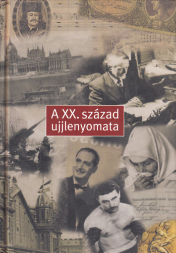 A XX. szzad ujjlenyomata