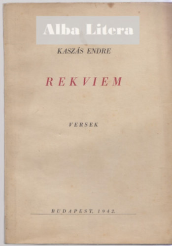 Kaszás Endre - Rekviem