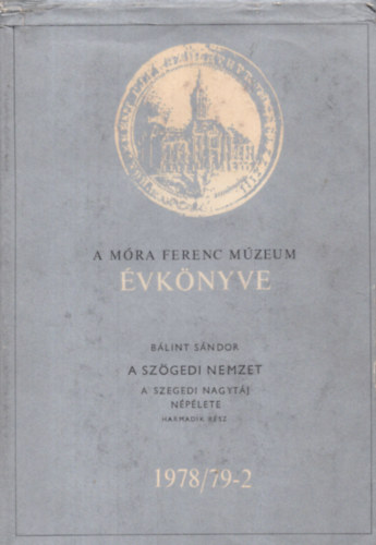 Blint Sndor - A mra ferenc mzeum vknyve 1978/79-2