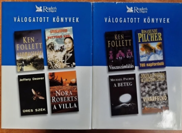 Reader's Digest v�l. - 2db Ridest k�nyv.:Vadmacsk�k ,Suttog� sz�l ,�res sz�k ,A villa + Visszasz�ml�l�s ,T�li napfordul� ,A beteg ,Viharfelh� + A k�dex / Szerelmem Pete / A fut�n� / Az �r�let hat�ra (3 k�tet, Reader's Digest v�logatott k�nyvek)