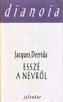 Jacques Derrida - Essz a nvrl