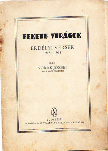 Vork Jzsef - Fekete virgok - Erdlyi versek (1915-1918)