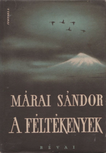 Mrai Sndor - A fltkenyek II.