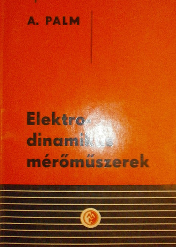 A. Palm - Elektrodinamikus m�r�m�szerek