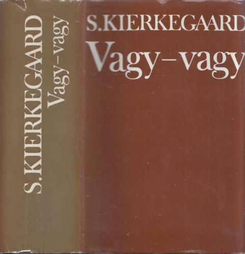 Soren Kierkegaard - Vagy-vagy (Etikai gondolkodk)