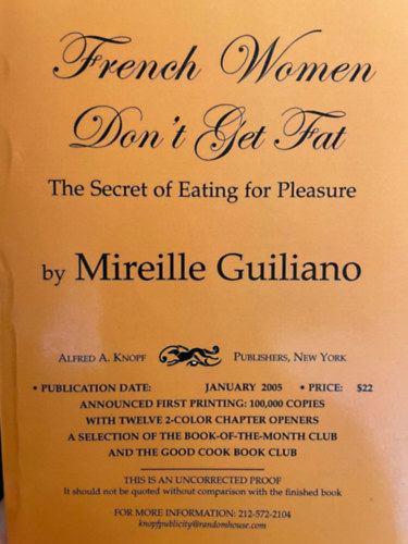 Mireille Guiliano - French women don't get fat