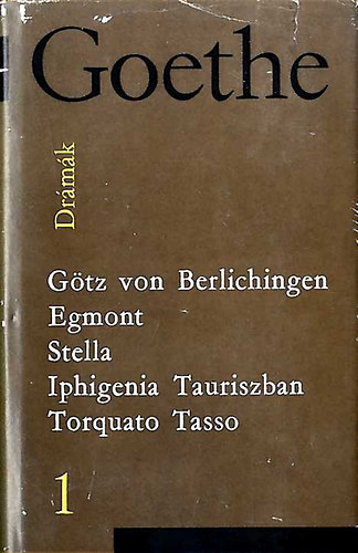 Johann Wolfgang von Goethe - Drmk I-II. (Goethe)
