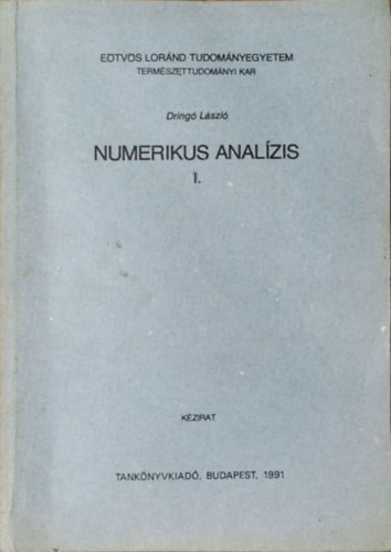 Dringó László - Numerikus analízis I.