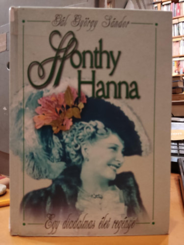 Gl Gyrgy Sndor - Honthy Hanna