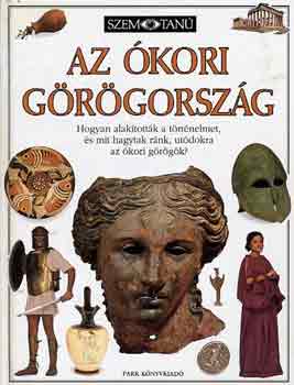 Anne Pearson - Az kori Grgorszg (szemtan)