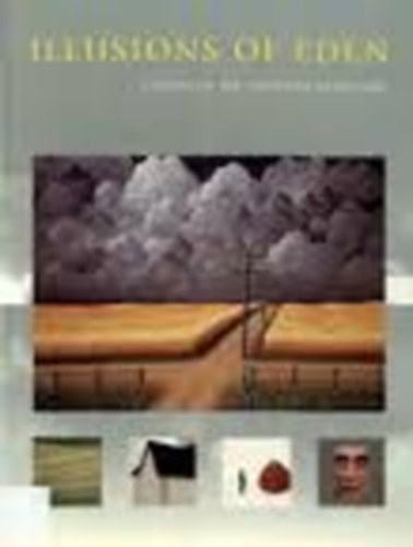 Columbus Museum of Art - Illusions of eden - Éden illúziói