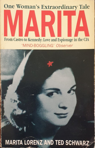 Marita Lorenz/Ted Schwarz - Marita