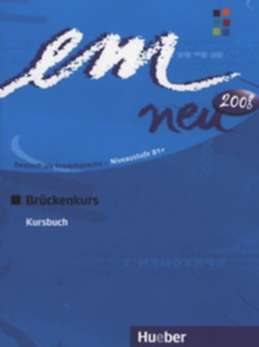 Perlmann-Balme - Em neu 2008 Brckenkurs 1-5 Kursbuch (B1) + Arbeitsbuch + CD