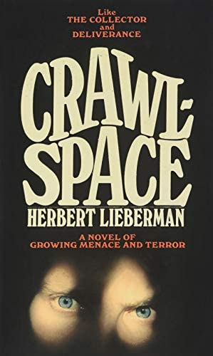 Herbert Lieberman - Crawl Space