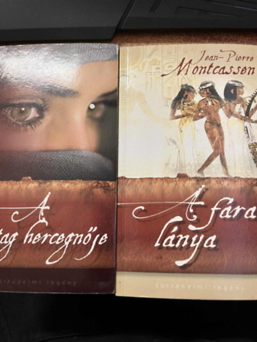 Jean Pierre Montcassen - A sivatag hercegn�je + A f�ra� l�nya