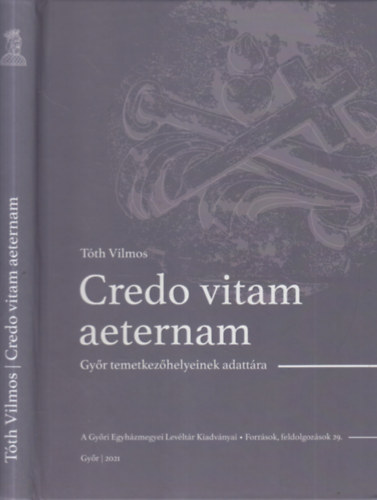 Tth Vilmos - Credo vitam aeternam