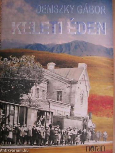 Demszky Gábor SZERKESZTŐ Balikó Helga - Keleti éden SZAMIZDAT APÁMNAK - 2 kivehető melléklettel
