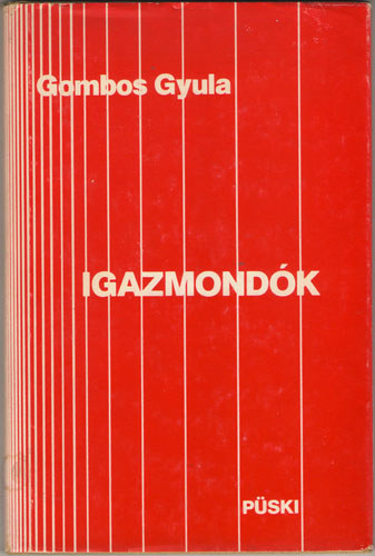 Gombos Gyula - Igazmond�k