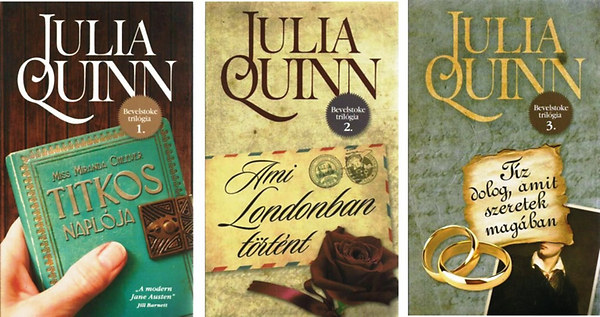 Julia Quinn - Bevelstoke tril�gia 1-3. (Miss Miranda Cheever titkos napl�ja+Ami Londonban t�rt�nt+T�z dolog, amit szeretek mag�ban)