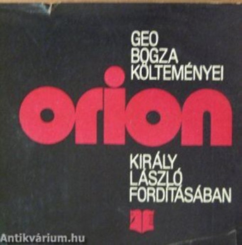 Geo Bogza - Orion - Geo Bogza k�ltem�nyei