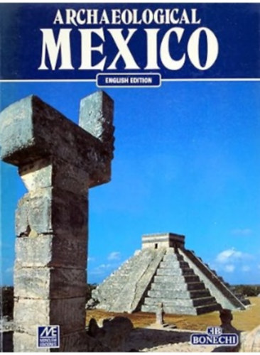Marcia Castro Leal - Archaeological Mexico