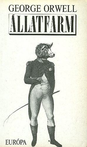 George Orwell - �llatfarm