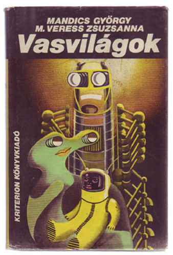 Mandics Gy.-M. Veress Zs. - Vasvil�gok