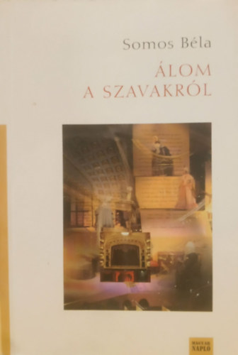 Somos B�la - �lom a szavakr�l