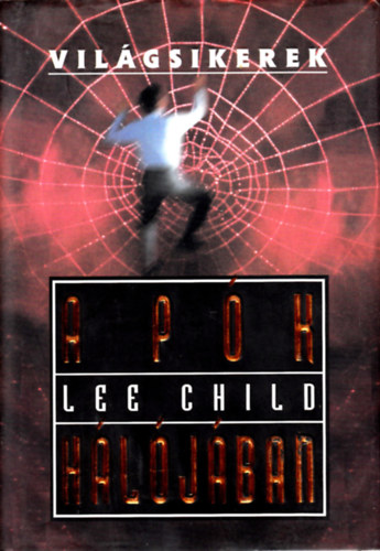 Lee Child - A pk hljban