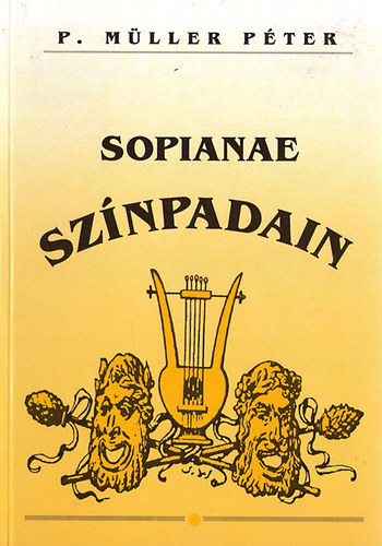 P. Mller Pter - Sopianae sznpadain